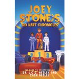 Joey Stone's Go Kart Chronicles: Book 4: The Road to Sportsmanship