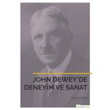 John Dewey’de Deneyim ve Sanat