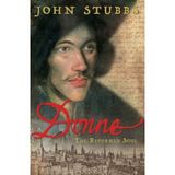 [John Donne: The Reformed Soul] [By: Stubbs, John] [March, 2007]