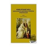 John Stuart Mill Deniz Kundakçı