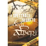 Jon e Mack e lo spettrale segreto degli alberi (Jon's Mysteries - Edizione italiana, Band 5)