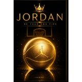 Jordan: Be Your Own Fire – Basketball Lined Notebook for Writing, Notes, Journaling and Everyday Use