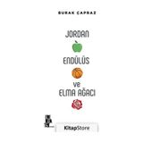 Jordan. Endülüs ve Elma Ağacı - Burak Çapraz