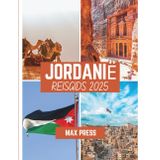 Jordanië reisgids 2025: Tijd om te bezoeken, must-see plekken, Topaccommodaties, regels en voorschriften om te volgen, en de beste restaurants in het land
