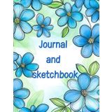 Journal and sketchbook: for girls journaling and taking notes/memos