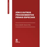 JÚRI E OUTROS PROCEDIMENTOS PENAIS ESPECIAIS