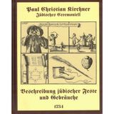 Jüdisches Ceremoniell. Beschreibung jüdischer Feste und Gebräuche