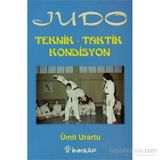 JUDO TEKNIK - TAKTIK - KONDISYON - ÜMİT URARTU