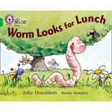 Julia Donaldson'dan Worm Looks for Lunch (Collins Big Cat) (2005-01-01)