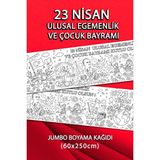 Jumbo 23 Nisan Dev Boyama Kağıdı 60CM x 250CM