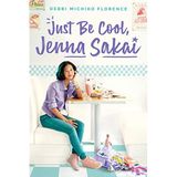 Just Be Cool, Jenna Sakai