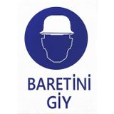 K Karaaliler Iş Güvenlik Uyarı Levhası Pvc 25X35 Baretini Giy