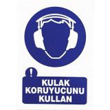 K Karaaliler Iş Güvenlik Uyarı Levhası Pvc 25X35 Kulak Koruyucunu Kullan