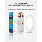 K2 LED Systems 9W Yuvarlak Sıva Altı LED Panel Beyaz Işık - 6500k - Beyaz-6500K