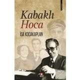 Kabaklı Hoca / İsa Kocakaplan / Türk Edebiyatı Vakfı