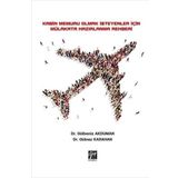 Kabin Memuru Olmak İsteyenler İçin Mülakata Hazırlanma Rehberi - Gülbeniz Akduman, Gülnaz Karahan