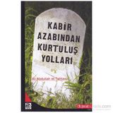 KABIR AZABINDAN KURTULUŞ YOLLARI - ALI ABDULAL ET-TAHTAVI