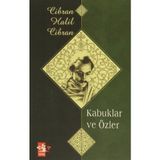 KABUKLAR VE ÖZLER - HALIL CIBRAN