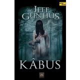 Kabus Devam Ediyor - Jeff Gunhus