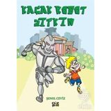 Kaçak Robot Zıpkın