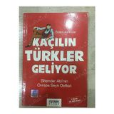 Kaçılın Türkler Geliyor - Özlem Kumrular