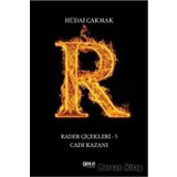 Kader Çiçekleri 5 - Cadı Kazanı - Hüdai Çakmak