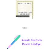 Kaderci Jacques ve Efendisi + Renkli Fosforlu Kalem