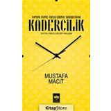 Kadercilik - Mustafa Macit