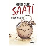 Kaderin Çalar Saati - Figen Mermit