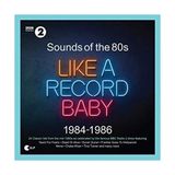 Kadıköy Plak Kulübü Various - Sounds Of The 80S Like A Record Baby 1984-1986