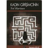 Kadın Girişimcinin Yol Haritası