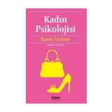 Kadın Psikolojisi - Karen Horney
