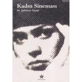 KADIN SİNEMASI - M. ŞEHMUS GÜZEL