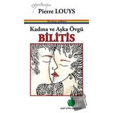 Kadına ve Aşka Övgü Bilitis-Yeşil Elma Yayıncılık