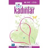 KADINCA YANSIMALAR BIZ KADINLAR - MINE EZGI