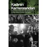 Kadının Kamerasından - Sevcan Sönmez