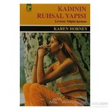 KADININ RUHSAL YAPISI - KAREN HORNEY