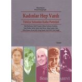 Kadınlar Hep Vardı - Feryal Saygılıgil