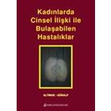 Kadınlarda Cinsel İlişki İle Bulaşabilen Hastalıklar - Nobel Tıp Kitabevleri