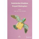 Kadınlardan Erkeklere Empati Mektupları - Tarık Solmuş
