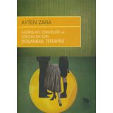 KADINLAR,ERKEKLER VE ÇOCUKLAR İÇIN BOŞANMA TERAPISI - AYTEN ZARA