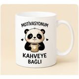 Kadorex Design Motivasyonum Kahveye Bağlı Panda Kupa Bardak – Sevimli Panda Tasarımlı Komik Kahve Kupası - Beyaz