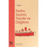 Kadro Seçimi Teşviki Ve Dağılımı - L. Slepov