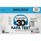 Kafa Dengi Yayınları 8. Sınıf İngilizce İlk Kaynağın 30 Kafa Test Kafadengi Yayınları