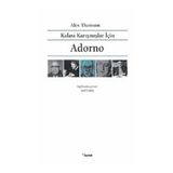 Kafası Karışmışlar İçin Adorno - Alex Thomson