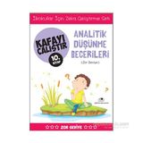 Kafayı Çalıştır 10. Kitap - Analitik Düşünme Becerileri Zor Seviye - Ahmet Bilal Yaprakdal