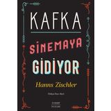 Kafka Sinemaya Gidiyor Hanns Zischler