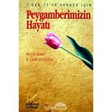 Kahraman Yayınları Peygamberimizin Hayatı (Kitap Boy) (Özel Baskı): 7'Den 77'Ye Herkes Için