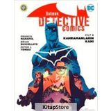 Kahramanların Kanı - Batman Dedektif Hikayeleri Cilt 8 - Francis Manapul Peter J. Tomasi