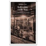 Kahveden Gelir Sesi - Mehmet Aycı